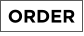 ORDER