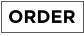 ORDER