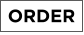 ORDER